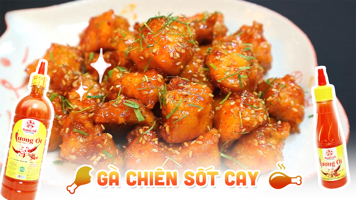 Gà chiên sốt cay Hàn Quốc đơn giản cực bắt cơm ga chien sot cay thanh ho